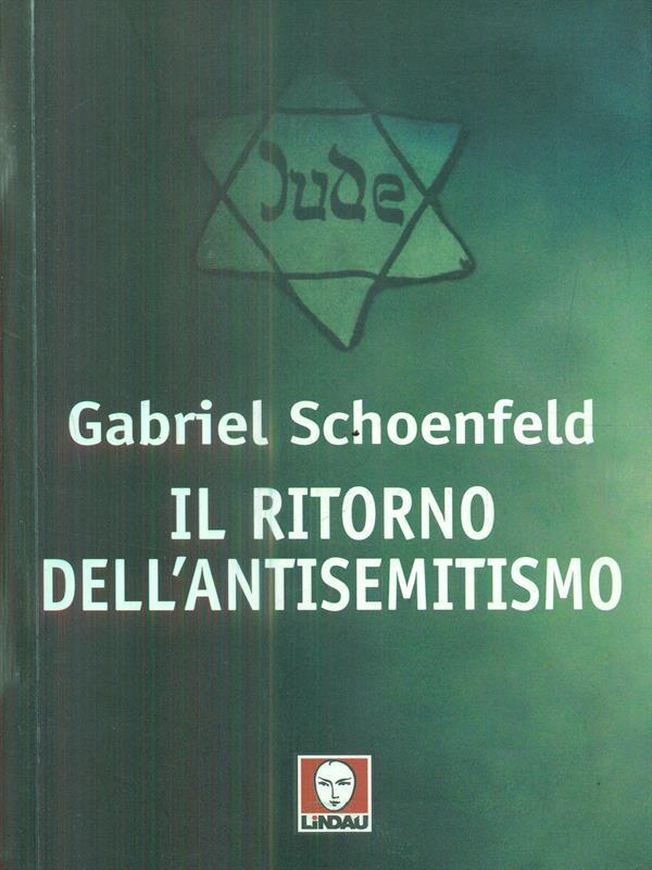 Il ritorno dell'antisemitismo