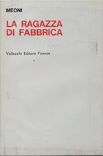 La ragazza di fabbrica
