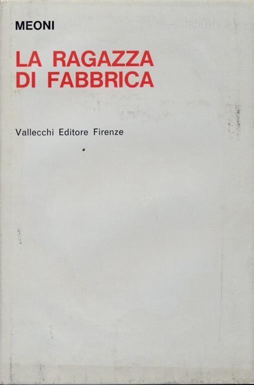 La ragazza di fabbrica - Armando Meoni - copertina