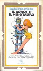 Il robot e il minotauro