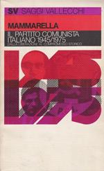 Il partito comunista italiano 19451975