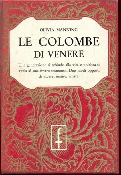 Le colombe di Venere - Olivia Manning - copertina