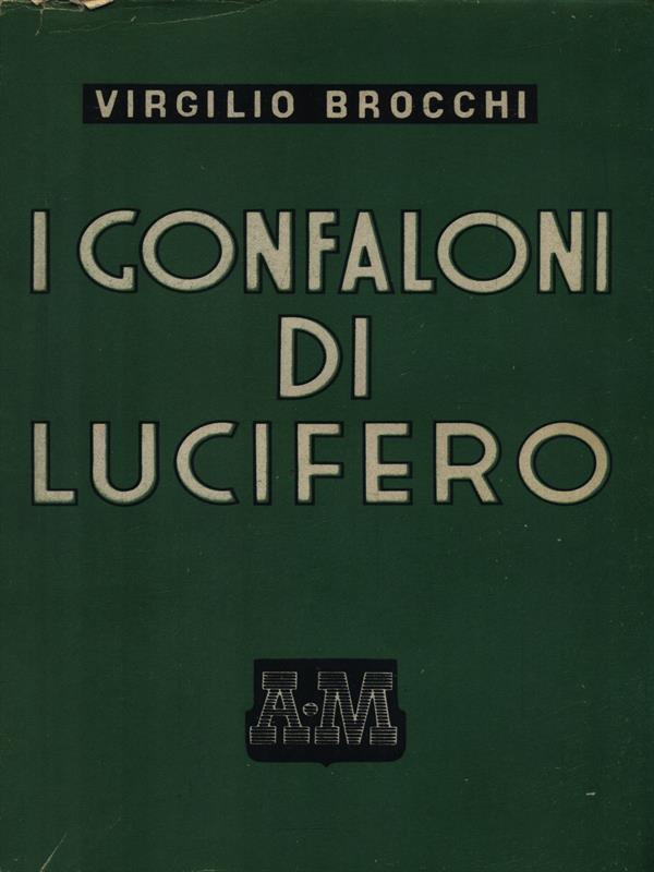 I gonfaloni di lucifero