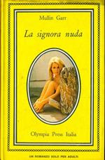 Un romanzo solo per adulti. La signora nuda