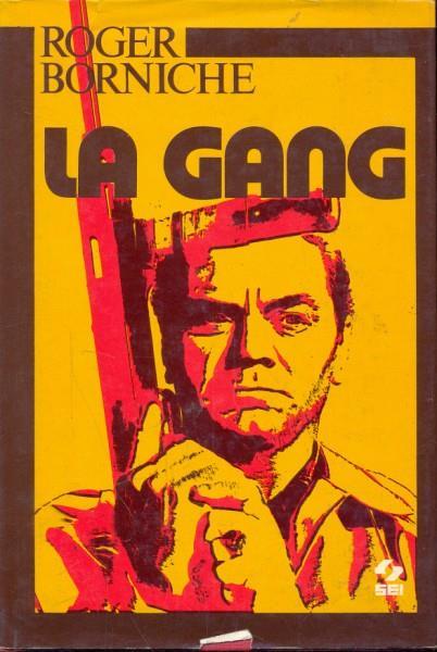 La gang - Roger Borniche - copertina