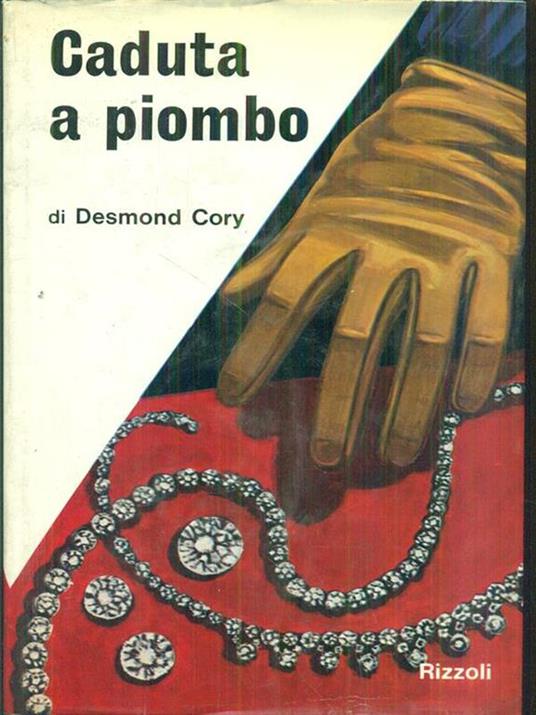 Caduta a piombo - Desmond Cory - copertina