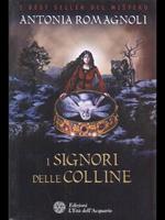 I signori delle colline
