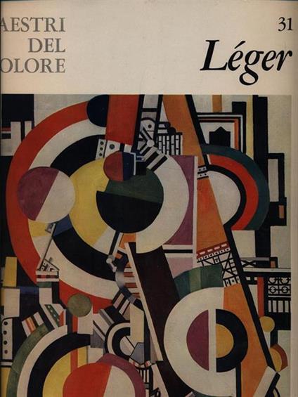 Fernand Leger - Emilio Tadini - copertina