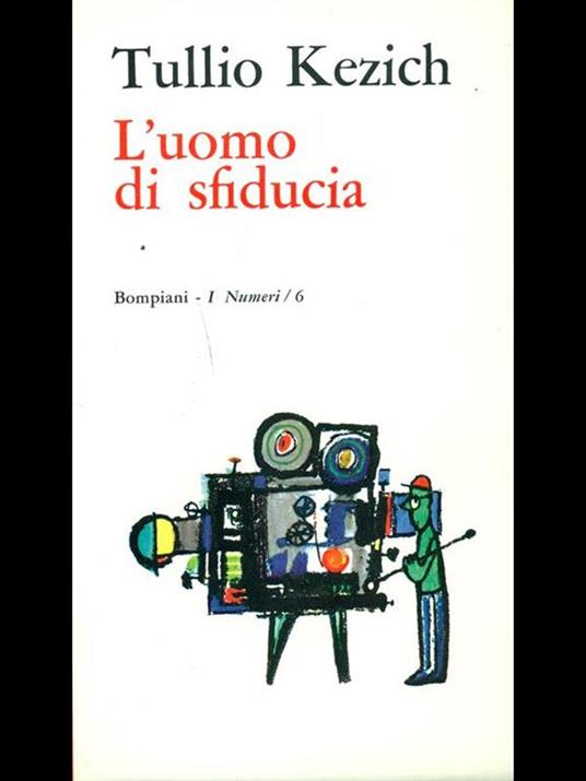 L' uomo di sfiducia - Tullio Kezich - copertina