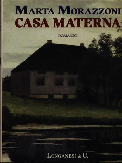 Casa materna - Marta Morazzoni - copertina