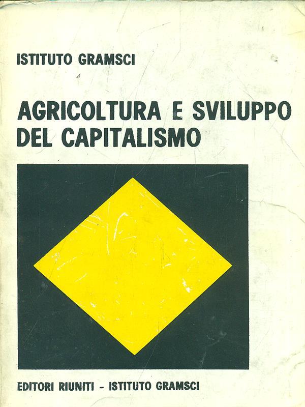 Agricoltura e sviluppo del capitalismo