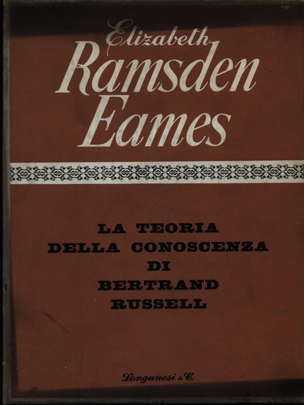 La  teoria della conoscenza di Bertrand Russell