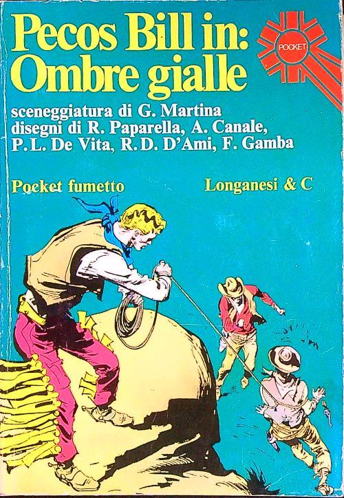 Pecos Bill in: ombre gialle