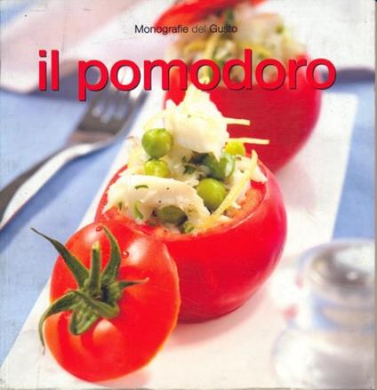 Il pomodoro - Pierre Benoit - copertina