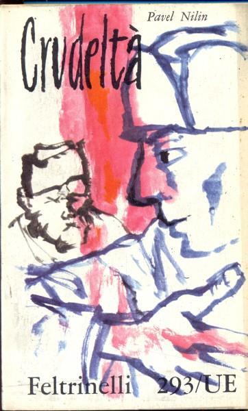 Crudeltà - Pavel Nilin - copertina