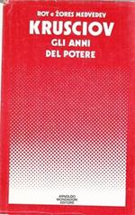Krusciov. Gli anni del potere