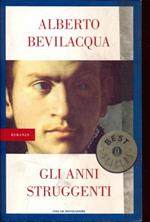 Gli anni struggenti