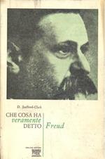 Che cosa ha veramente detto Freud