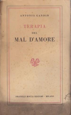 Terapia del mal d'amore - Antonio Gandin - copertina