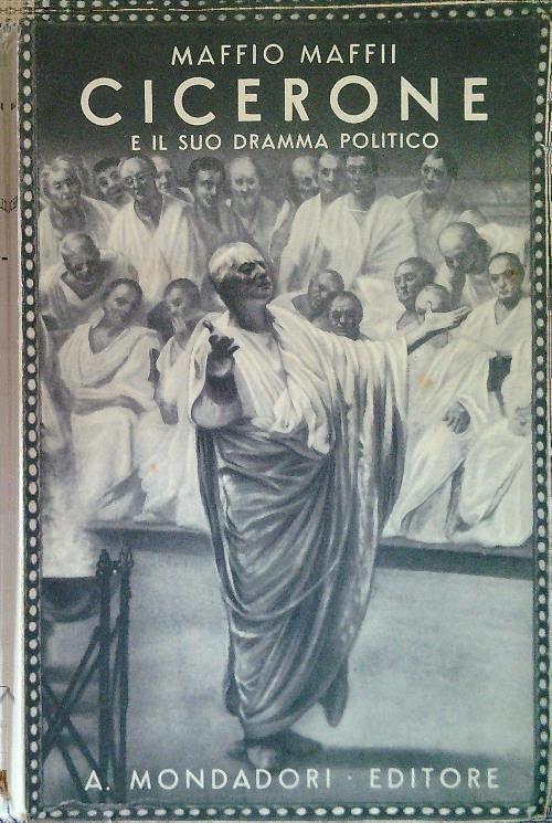 Cicerone e il suo dramma politico