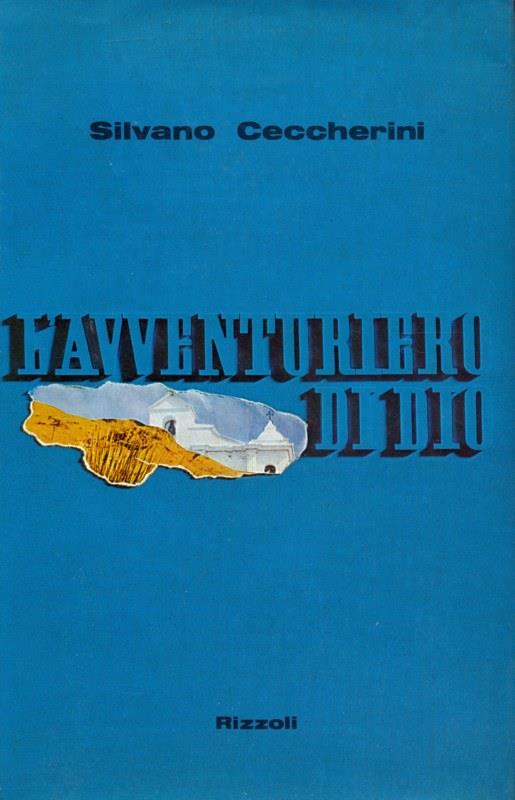 L' avventuriero di Dio