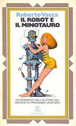 Il robot e il minotauro