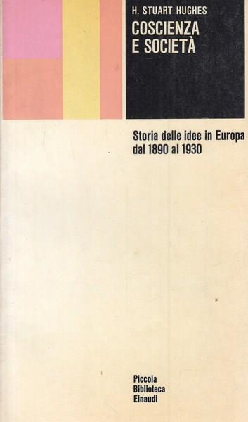 Coscienza e società - H. Stuart Hughes - copertina