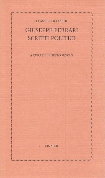 Giuseppe Ferrari - Scritti politici