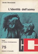 L' identità dell'uomo