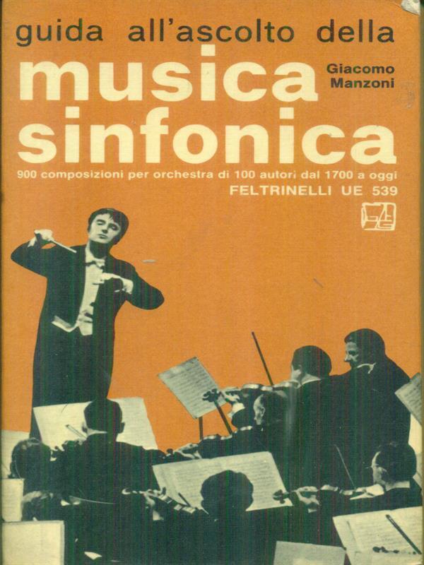 Guida all'ascolto della musica sinfonica