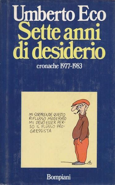 Sette anni di desiderio - Umberto Eco - copertina