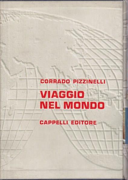 Viaggio nel mondo - Corrado Pizzinelli - copertina