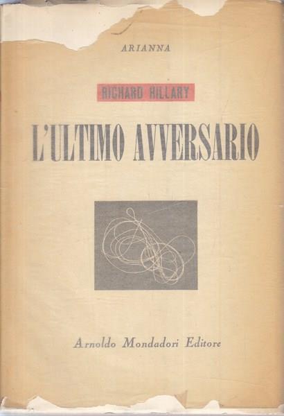 L' ultimo avversario - Richard Hillary - copertina