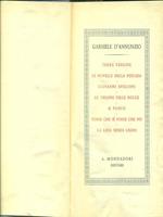 Prose di romanzi vol. II - Il volume comprende: Terra vergine - Le novelle della Pescara - Giovanni Episcopo - Le vergini delle rocce - Il fuoco - Forse che sì che no - La leda senza cigno