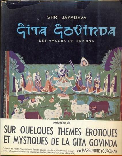 Gita Govinda Les Amours de Krisna. in lingua francese - Shri Jayadeva - copertina