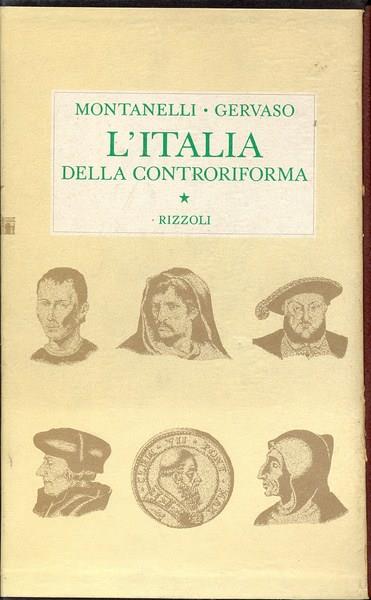 L' Italia della controriforma