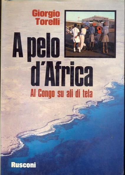 A pelo d'Africa - Giorgio Torelli - copertina