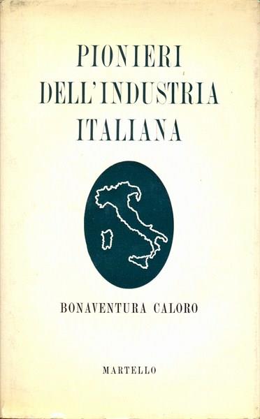 Pionieri dell'industria italiana