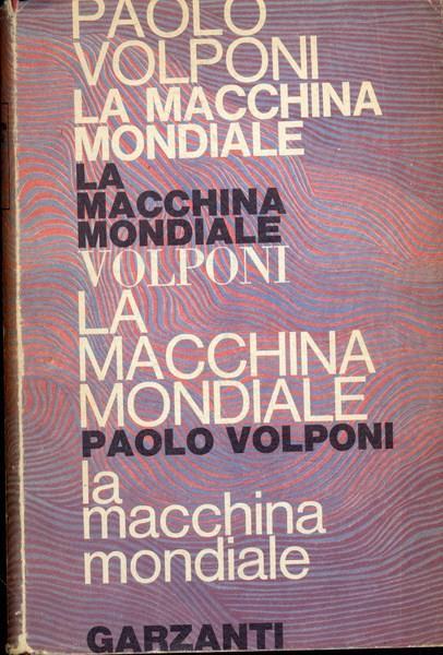 La macchina mondiale - Paolo Volponi - copertina