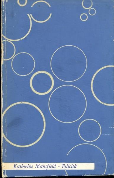 Felicità - Katherine Mansfield - copertina