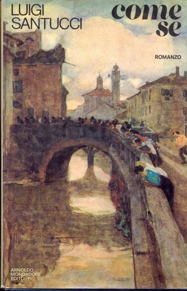 Come se - Luigi Santucci - copertina