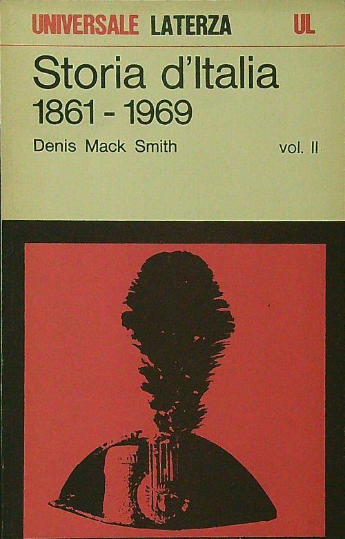 Storia d'Italia 1861-1969. Volume secondo