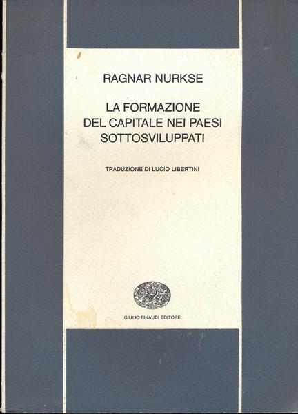 La formazione del capitale nei paesi sottosviluppati