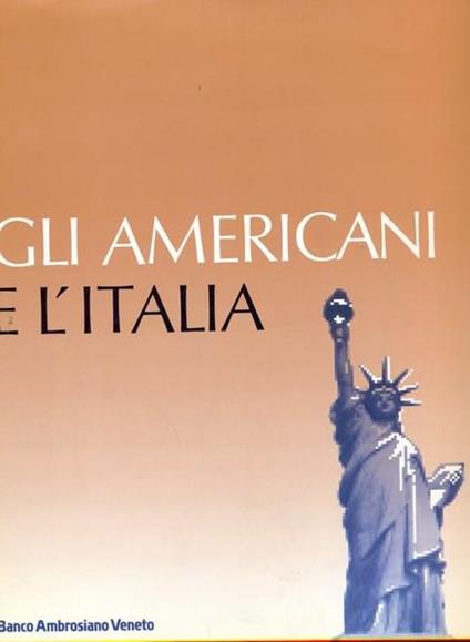 Gli americani e l'Italia - Sergio Romano - copertina