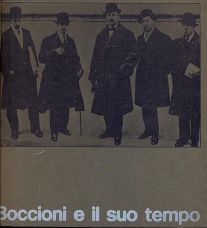 Boccioni e il suo tempo - copertina