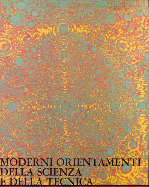 Moderni orientamenti della scienza e della tecnica - copertina
