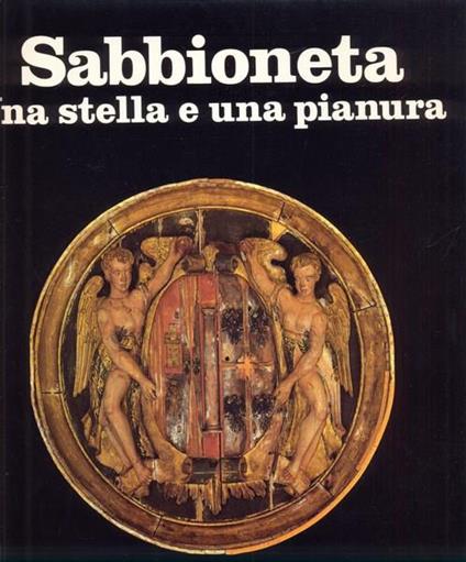Sabbioneta, una stella e una pianura - copertina