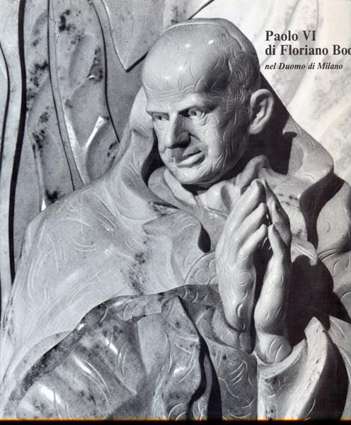 Paolo VI di Floriano Bodini nel duomo di Milano - copertina