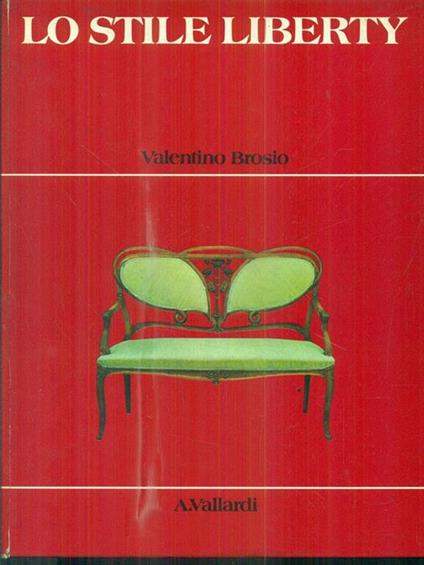 Lo stile e liberty - Valentino Brosio - copertina