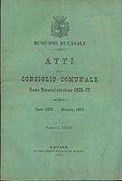 Città di Casale Monferrato Atti del consiglio comunale anno 1876-77 fascicolo XXXIX 1877 - 2